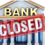 Bank Will be Closed