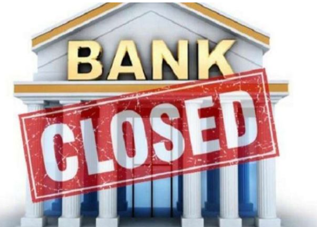 Bank Will be Closed